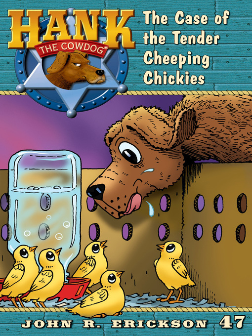 Title details for The Case of the Tender Cheeping Chickies by John R. Erickson - Available